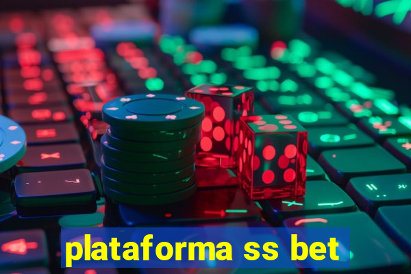 plataforma ss bet